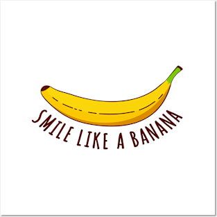 Banana Smile Posters and Art